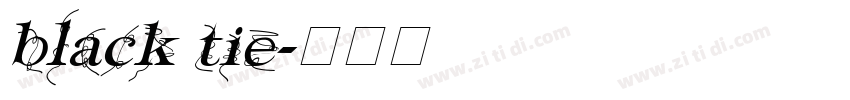 black tie字体转换